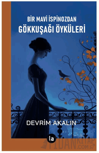 Gökkuşağı Öyküleri Devrim Akalın