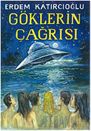 Göklerin Çağrısı Erdem Katırcıoğlu