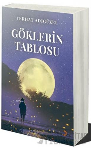 Göklerin Tablosu Ferhat Adıgüzel