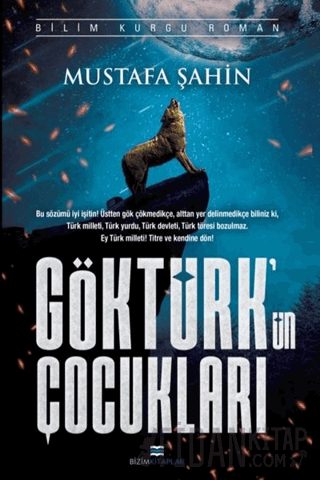 Göktürk'ün Çocukları Mustafa Şahin