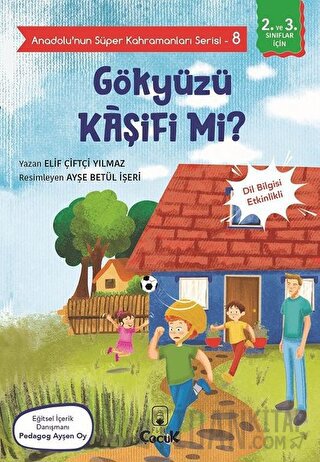 Gökyüzü Kaşifi mi? - Anadolu’nun Süper Kahramanları Serisi 8 Elif Çift