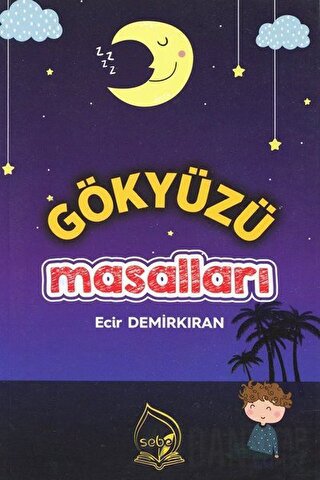 Gökyüzü Masalları Ecir Demirkıran