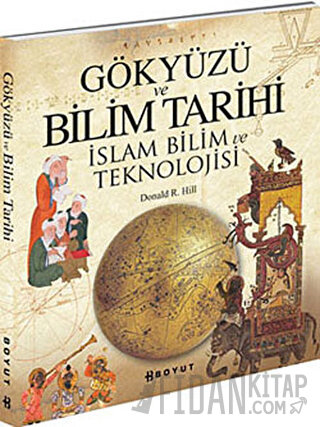 Gökyüzü ve Bilim Tarihi Donald R. Hill