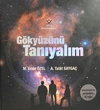 Gökyüzünü Tanıyalım (Ciltli) A. Talat Saygaç