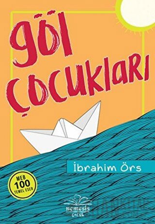 Göl Çocukları İbrahim Örs