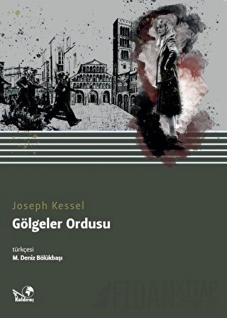 Gölgeler Ordusu Joseph Kessel