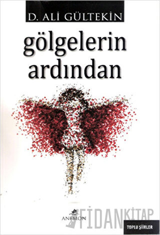 Gölgelerin Ardından D. Ali Gültekin