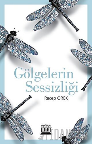 Gölgelerin Sessizliği Recep Örek