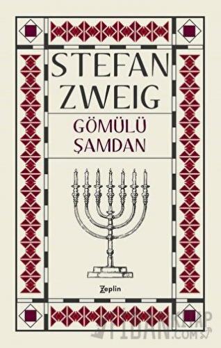 Gömülü Şamdan Stefan Zweig