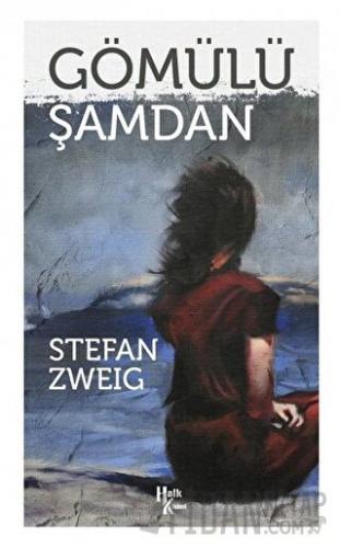 Gömülü Şamdan Stefan Zweig