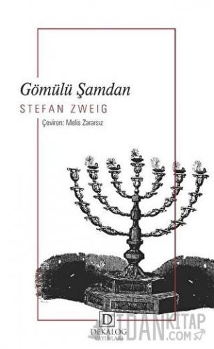 Gömülü Şamdan Stefan Zweig