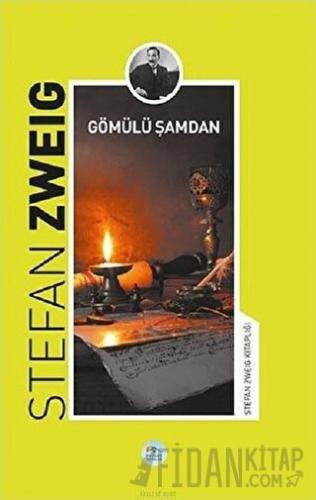 Gömülü Şamdan Stefan Zweig