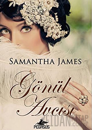 Gönül Avcısı Samantha James