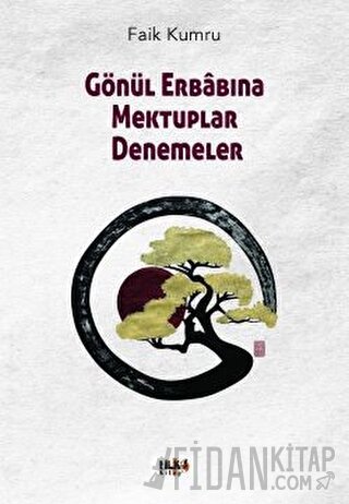 Gönül Erabına Mektuplar Denemeler Faik Kumru