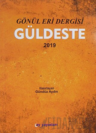 Gönül Eri Dergisi Güldeste Aralık 2019