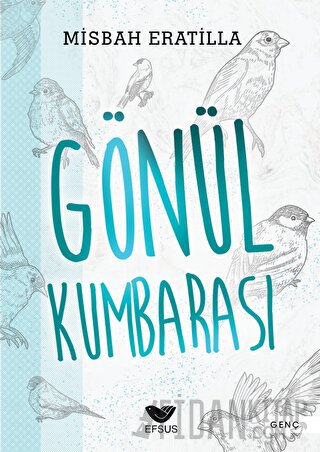 Gönül Kumbarası Misbah Eratilla