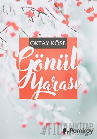 Gönül Yarası Oktay Köse