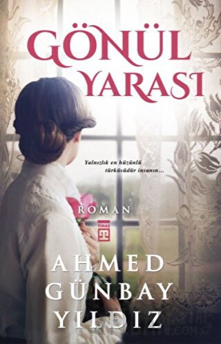 Gönül Yarası Ahmed Günbay Yıldız