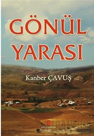 Gönül Yarası Kanber Çavuş