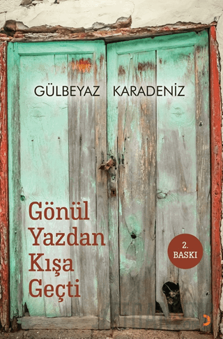 Gönül Yazdan Kışa Geçti Gülbeyaz Karadeniz