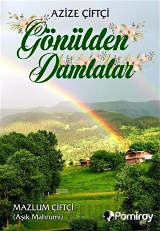 Gönülden Damlalar Azize Çiftçi