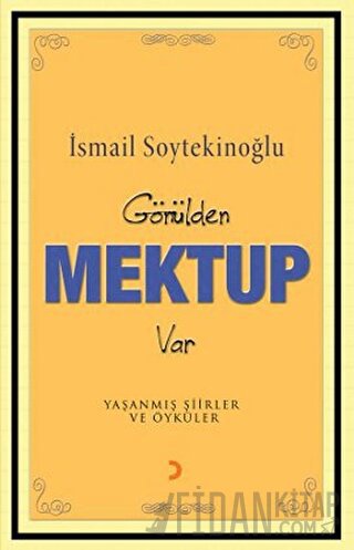 Gönülden Mektup Var İsmail Soytekinoğlu