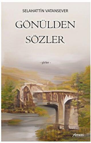 Gönülden Sözler Selahattin Vatansever