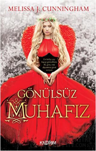 Gönülsüz Muhafız Melissa J. Cuningham