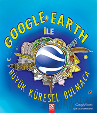 Google Earth ile Büyük Küresel Bulmaca (Ciltli) Crive Gifford