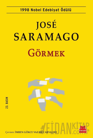 Görmek Jose Saramago