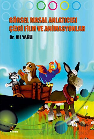 Görsel Masal Anlatıcısı Çizgi Film ve Animasyonlar Ali Yağlı