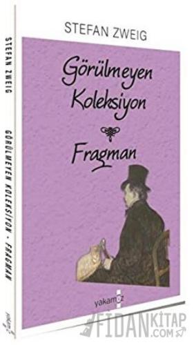 Görülmeyen Koleksiyon - Fragman Stefan Zweig