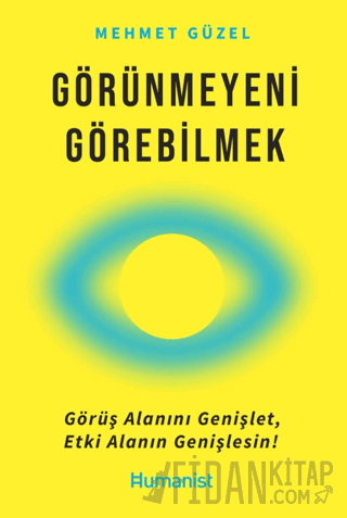 Görünmeyeni Görebilmek Mehmet Güzel