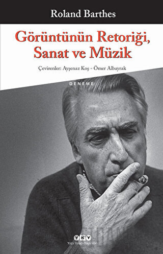 Görüntünün Retoriği, Sanat ve Müzik Roland Barthes