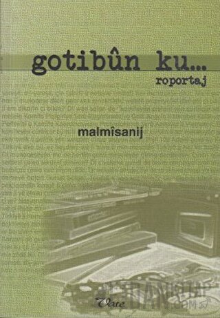 Gotibun Ku... M. Malmısanij