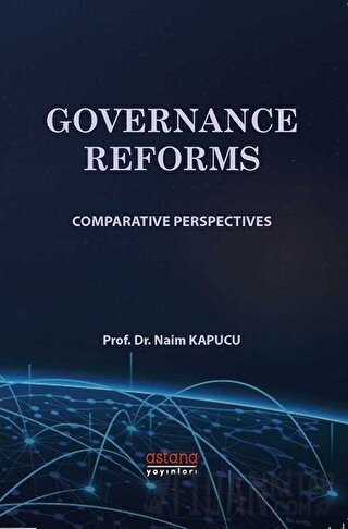 Governance Reforms Naim Kapucu