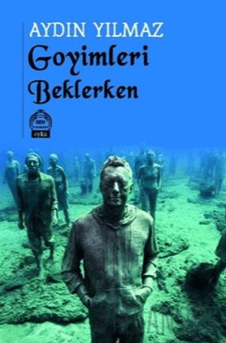 Goyimleri Beklerken Aydın Yılmaz