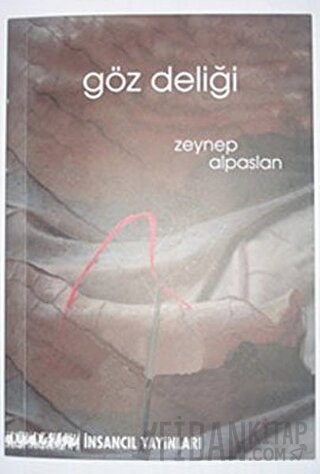 Göz Deliği Zeynep Alpaslan