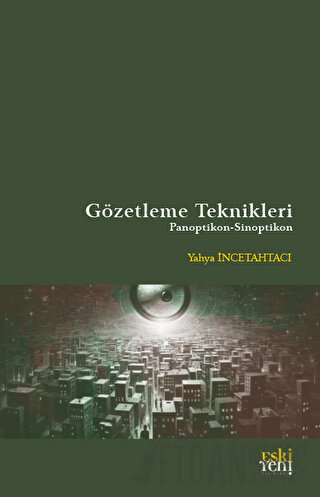 Gözetleme Teknikleri Yahya İncetahtacı