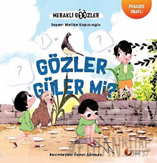 Gözler Güler Mi? - Meraklı Gözler Serisi 2. Kitap Melike Kapıcıoğlu