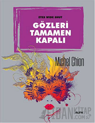 Gözleri Tamamen Kapalı Michel Chion