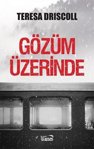 Gözüm Üzerinde Teresa Driscoll