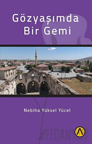 Gözyaşımda Bir Gemi Nebiha Yüksel Yücel