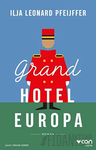 Grand Hotel Europa Ilja Leonard Pfeijffer