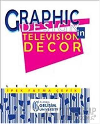 Graphic Design in Television Decor İpek Fatma Çevik