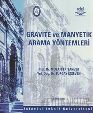 Gravite ve Manyetik Arama Yöntemleri Muzaffer Sanver