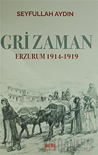 Gri Zaman Seyfullah Aydın