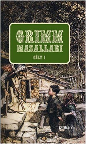 Grimm Masalları Cilt: 1 (Ciltli) Grimm Kardeşler