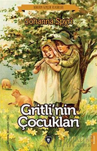 Gritlinin Çocukları Johanna Spyri