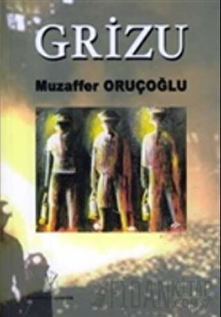 Grizu Muzaffer Oruçoğlu